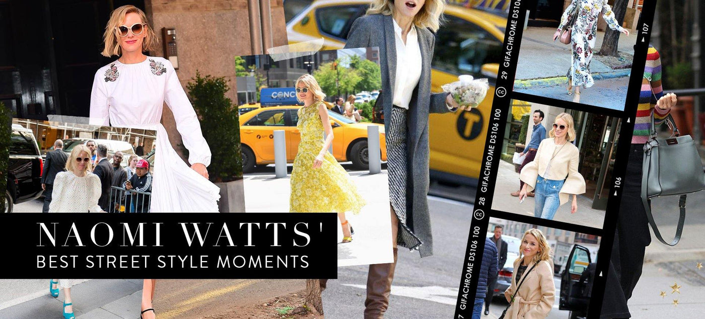 Naomi Watts' Best Street Style Moments