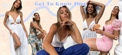 Get To Know Dom