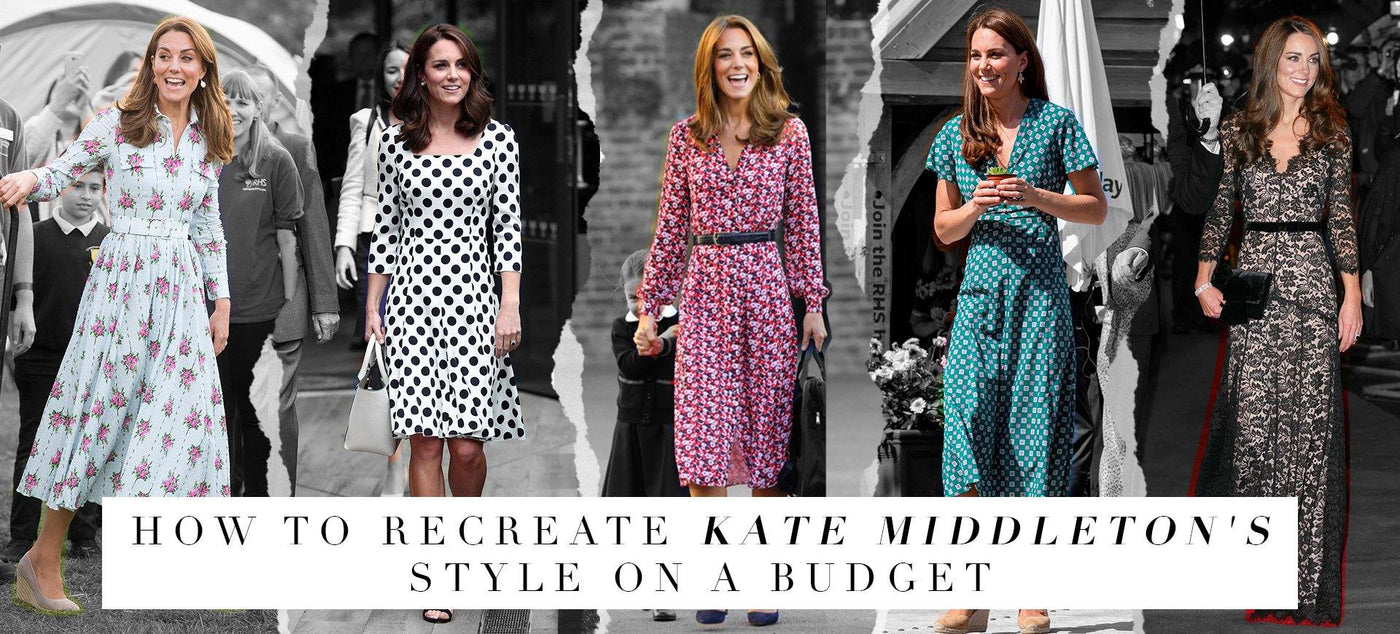 How To Recreate Kate Middleton's Style On A Budget