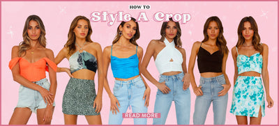 Crop The Worries: How To Style A Crop Top