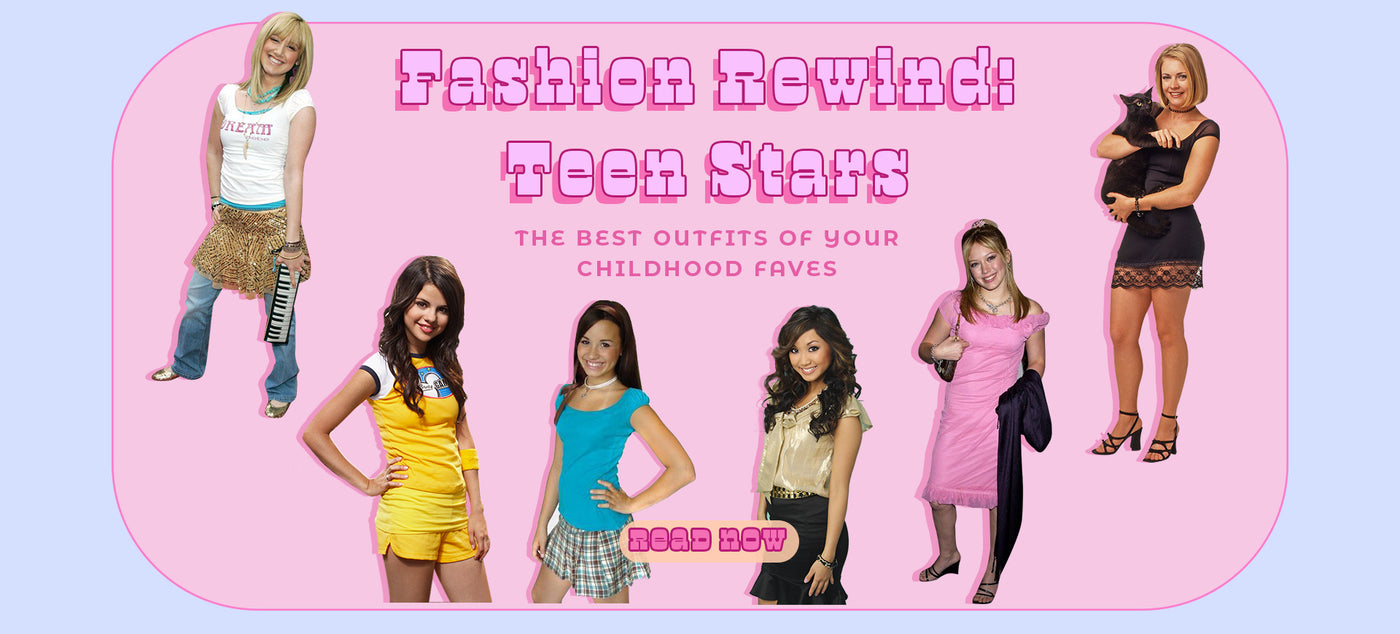 Fashion Rewind: Teen Stars