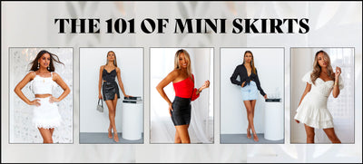 The 101 Of Mini Skirts