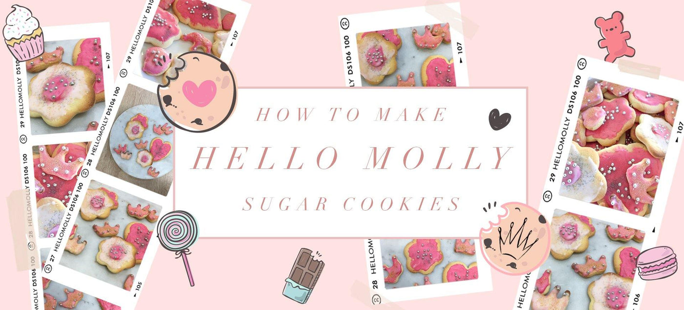 How To Make HELLO MOLLY Sugar Cookies