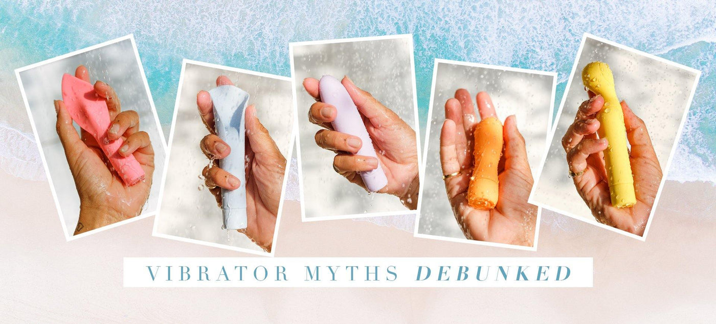 Vibrator Myths Debunked